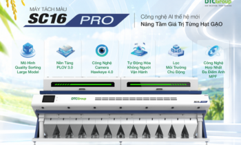 Máy tách màu gạo SC16 Pro và các công nghệ phân loại nổi bật của DTCGroup